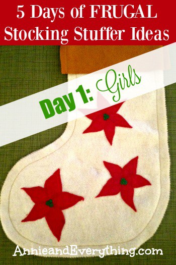 Need CHEAP stocking stuffer ideas for your family? Read my entire five-day series! This is day 1, which lists great stocking stuffers for girls.