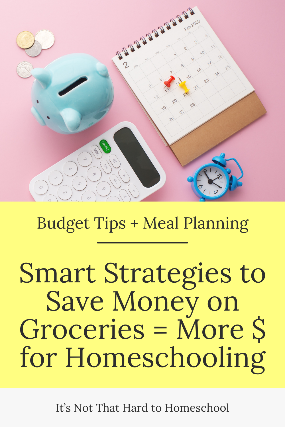 Smart Strategies to Save Money on Groceries = More Money for