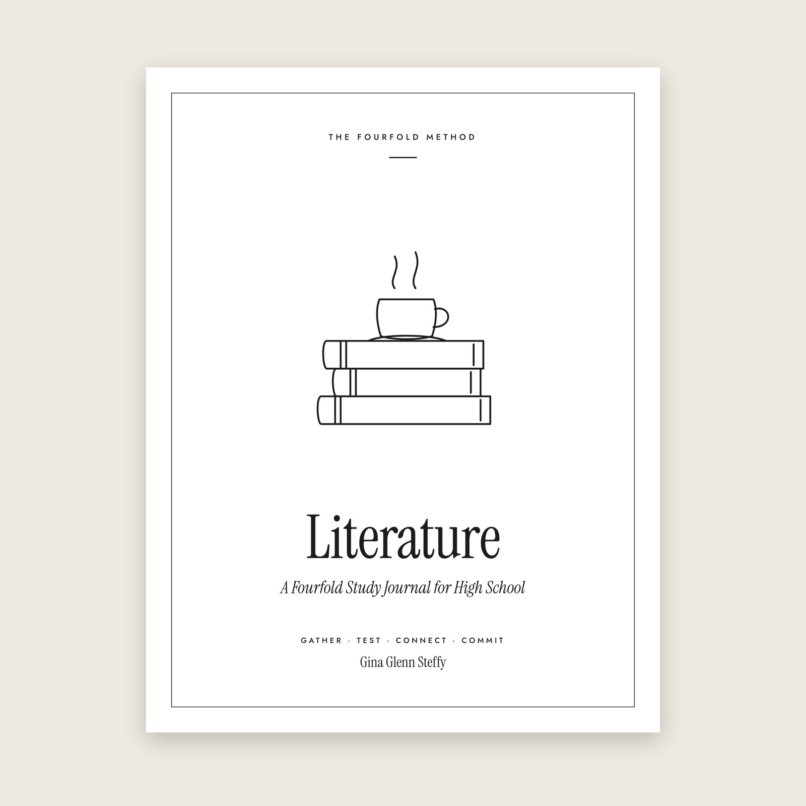 Literature: A Fourfold Study Journal for High School