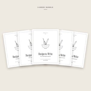 Recipe to Write: The Complete Series, Grades K–12: 5 black-and-white book covers fanned out, including Recipe to Write K-2, Recipe to Write: Grades 3 & 4, Recipe to Write: Grades 5 6, Recipe to Write: Grades 7–9, Recipe to Write: High School.