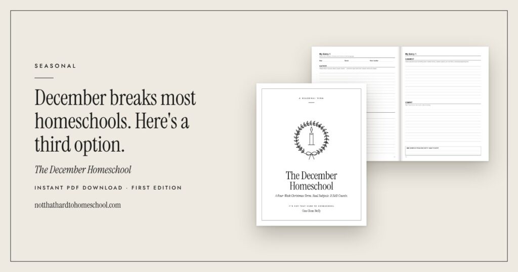 Cover and an open inside spread of The December Homeschool, a printable PDF from It's Not That Hard to Homeschool.