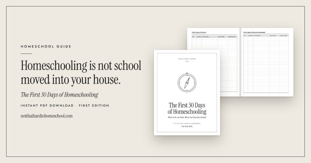 Cover and an open inside spread of The First 30 Days of Homeschooling, a printable PDF from It's Not That Hard to Homeschool.