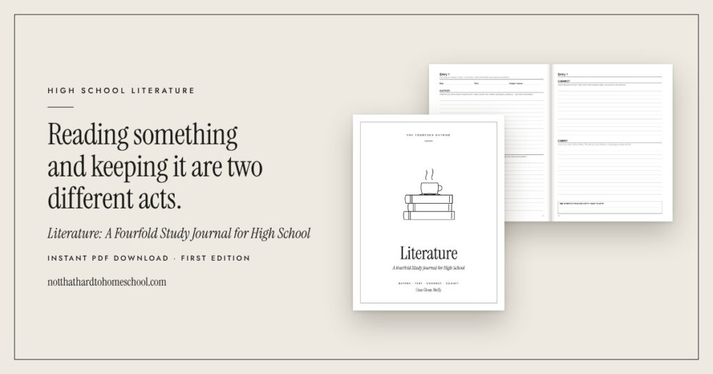 Cover and an open inside spread of Literature: A Fourfold Study Journal for High School, a printable PDF from It's Not That Hard to Homeschool.