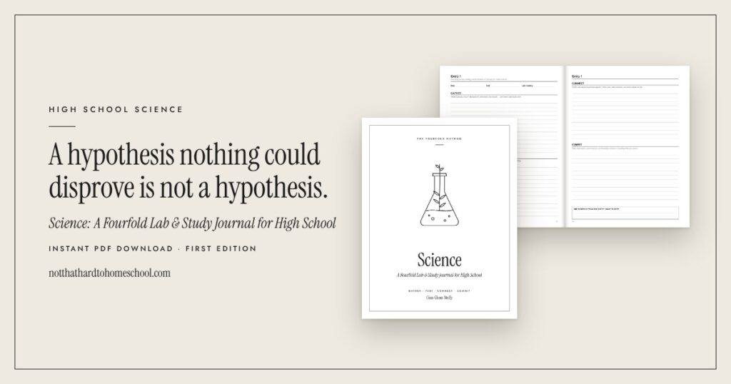 Cover and an open inside spread of Science: A Fourfold Lab & Study Journal for High School, a printable PDF from It's Not That Hard to Homeschool.