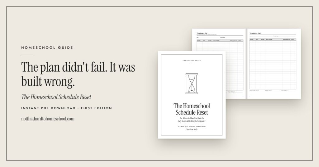 Cover and an open inside spread of The Homeschool Schedule Reset, a printable PDF from It's Not That Hard to Homeschool.