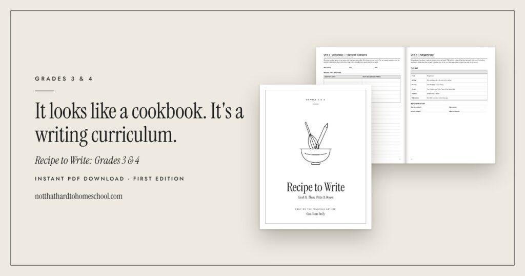 Cover and an open inside spread of Recipe to Write: Grades 3 & 4, a printable PDF from It's Not That Hard to Homeschool.